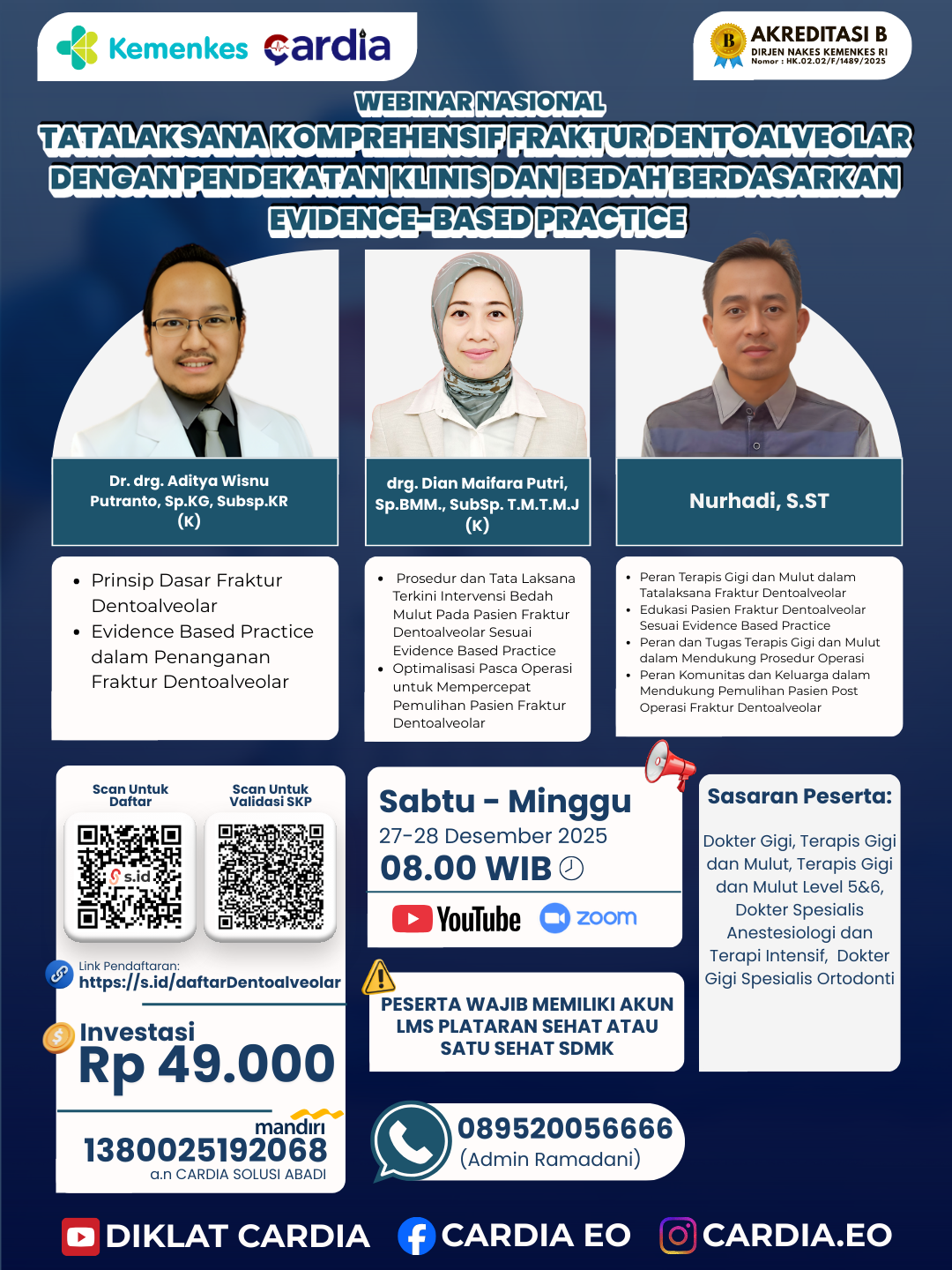 Gambar Webinar Nasional: TATALAKSANA KOMPREHENSIF FRAKTUR DENTOALVEOLAR  DENGAN PENDEKATAN KLINIS DAN BEDAH BERDASARKAN  EVIDENCE-BASED PRACTICE